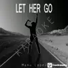 Manu López - Let Her Go (Karaoke) - Single